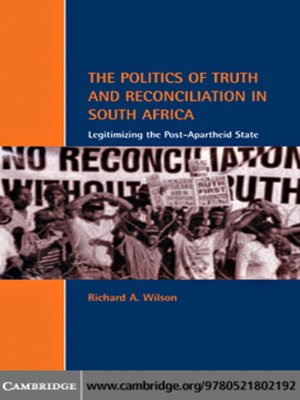 cover image of The Politics of Truth and Reconciliation in South Africa